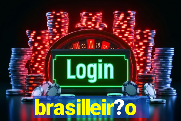 brasilleir?o