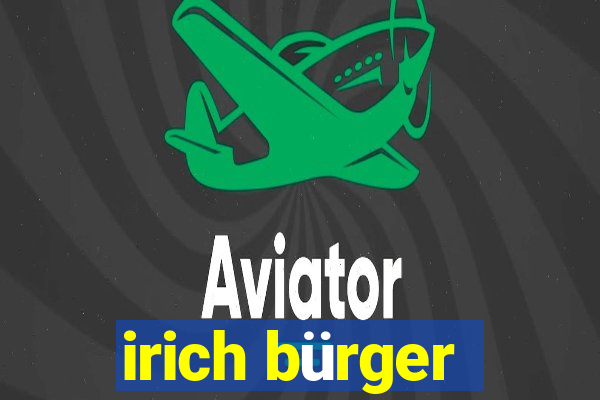 irich bürger