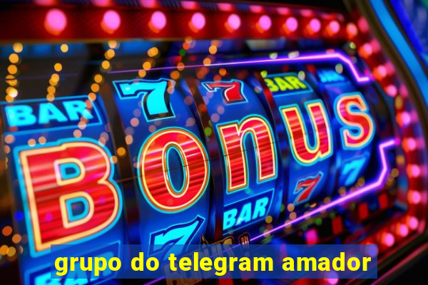 grupo do telegram amador