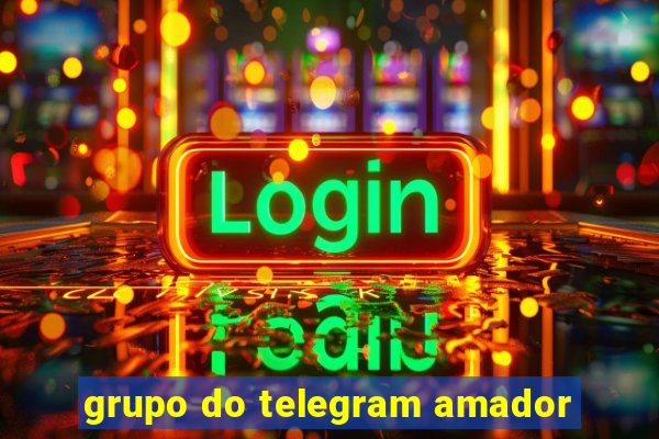 grupo do telegram amador