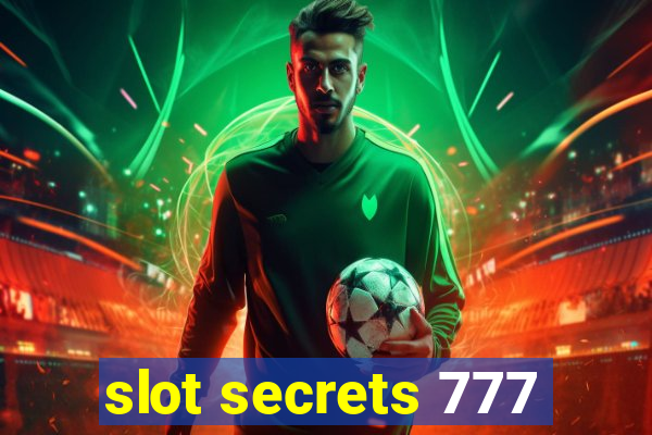 slot secrets 777