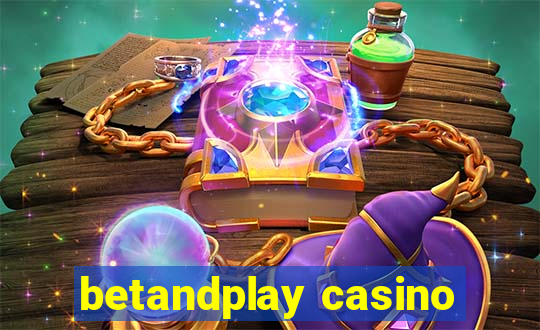 betandplay casino