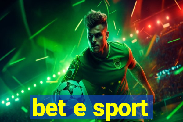 bet e sport