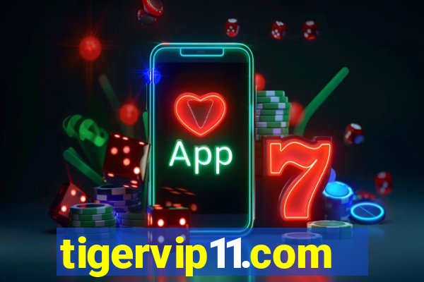 tigervip11.com