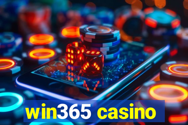 win365 casino