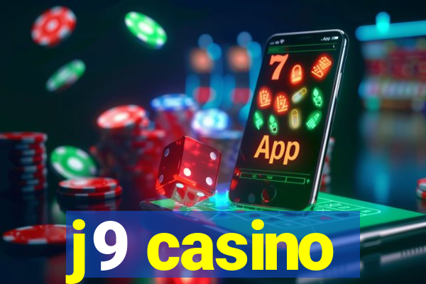 j9 casino