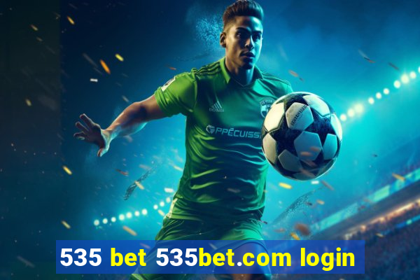 535 bet 535bet.com login