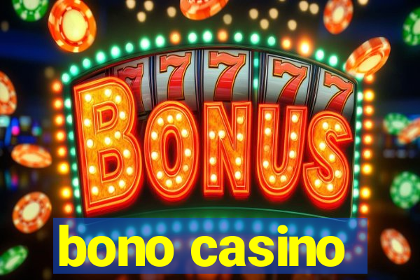 bono casino