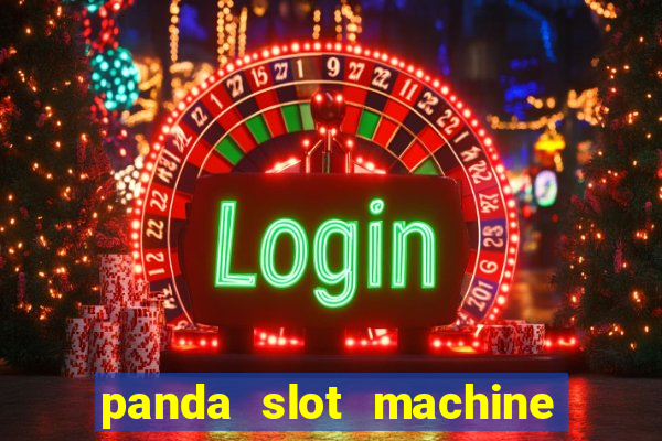 panda slot machine big win