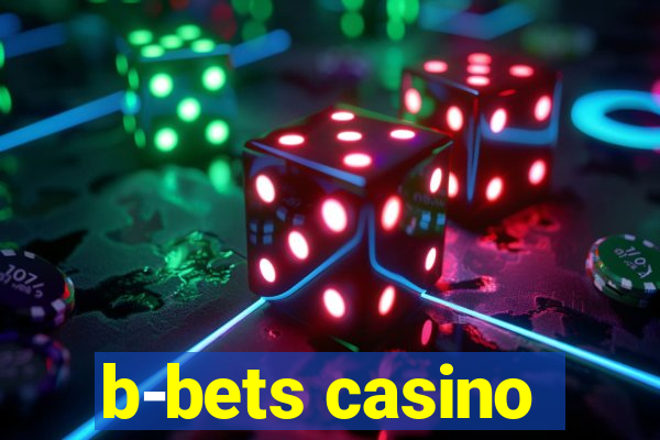 b-bets casino