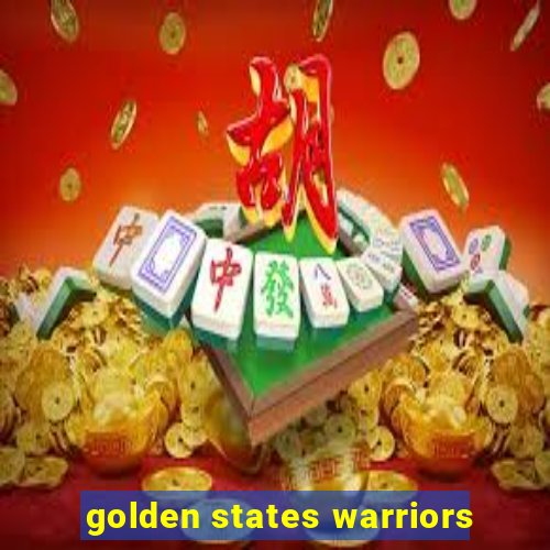 golden states warriors