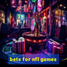 bets for nfl games