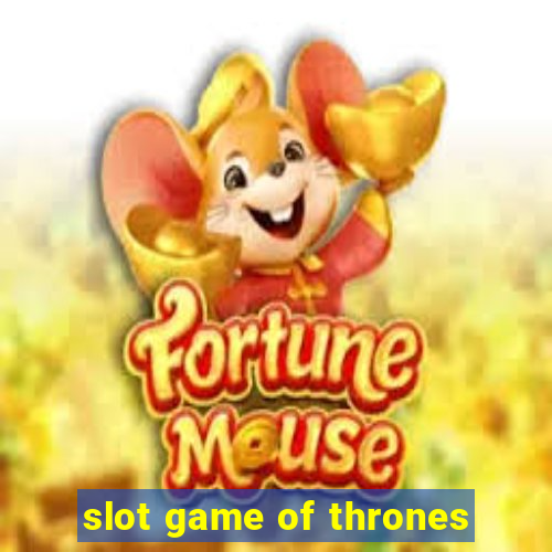 slot game of thrones