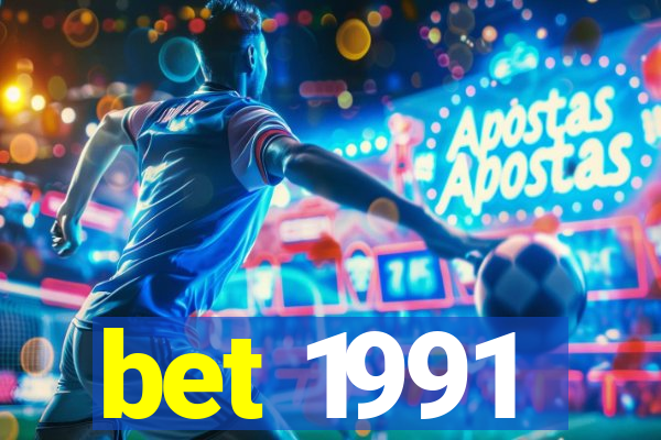 bet 1991