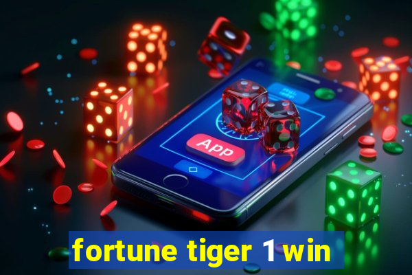 fortune tiger 1 win