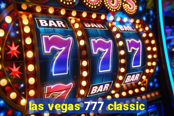 las vegas 777 classic