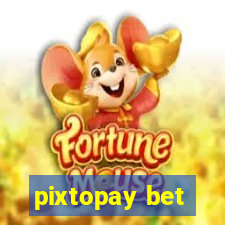 pixtopay bet