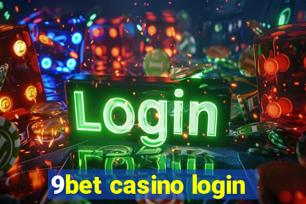 9bet casino login