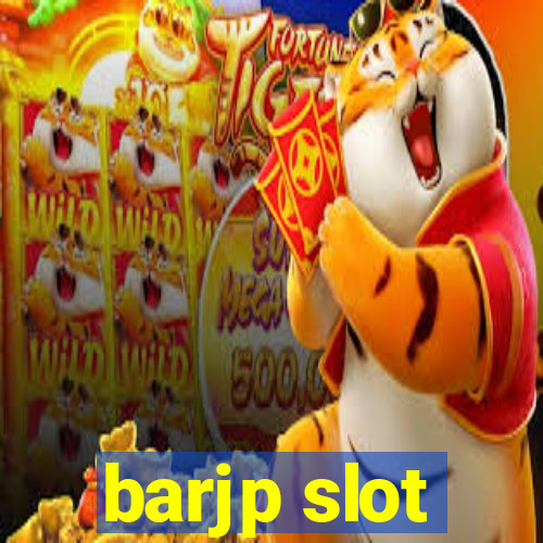 barjp slot