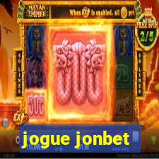 jogue jonbet