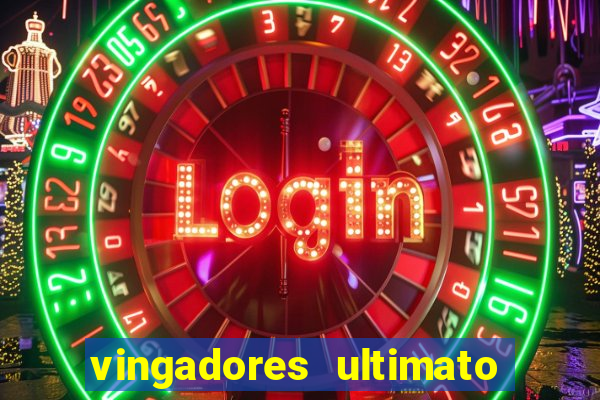 vingadores ultimato baixar filme completo dublado