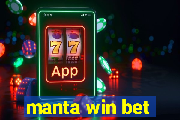 manta win bet