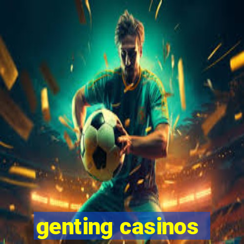 genting casinos