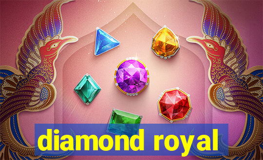 diamond royal