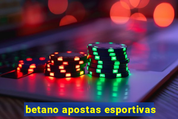 betano apostas esportivas