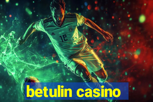 betulin casino