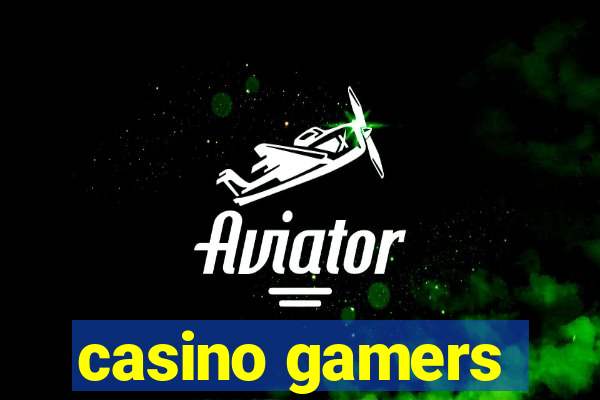 casino gamers