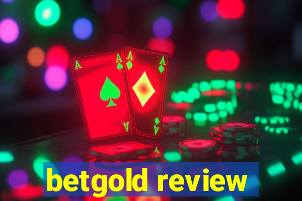 betgold review