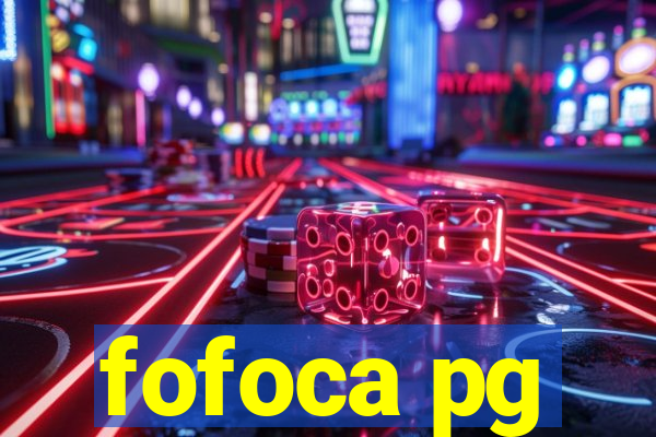 fofoca pg