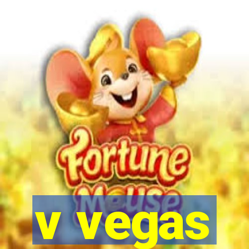 v vegas