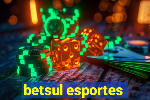 betsul esportes