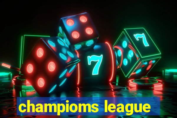 champioms league