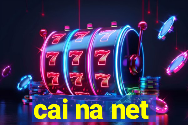 cai na net