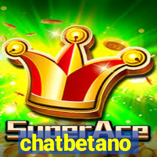 chatbetano