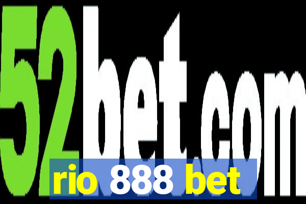 rio 888 bet