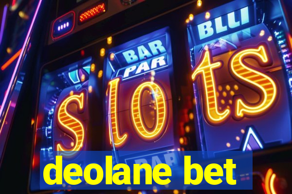 deolane bet