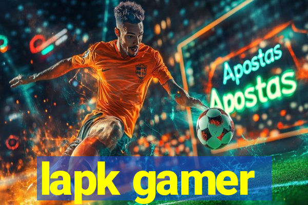 lapk gamer