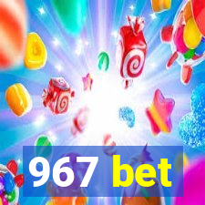 967 bet