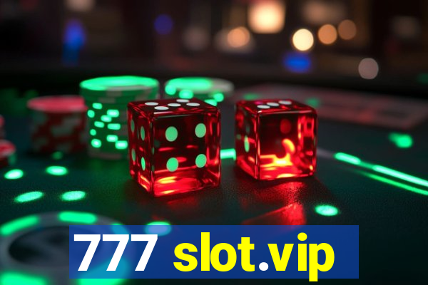 777 slot.vip