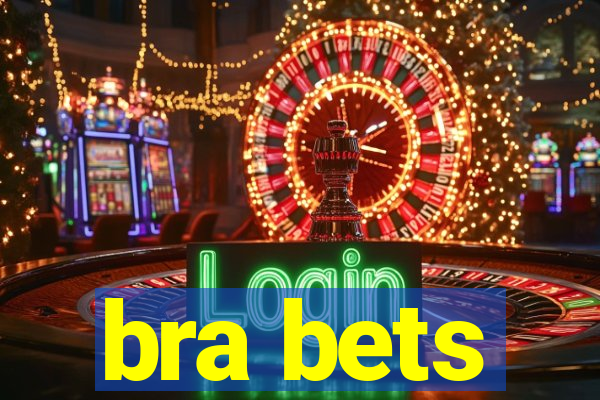 bra bets