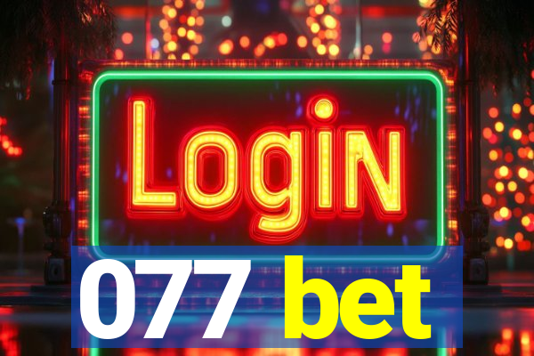 077 bet