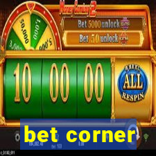 bet corner