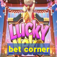 bet corner