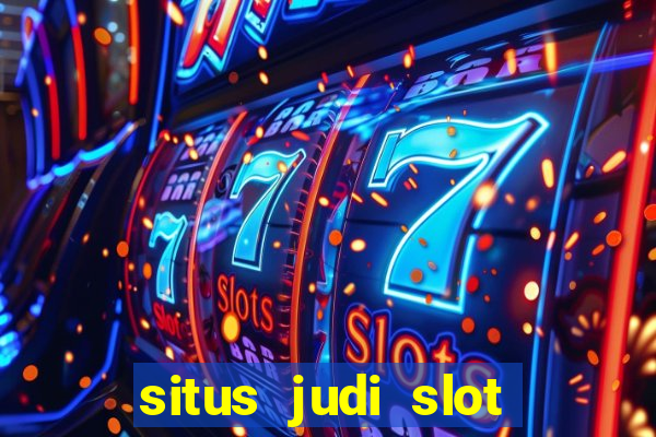 situs judi slot online resmi