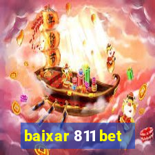 baixar 811 bet