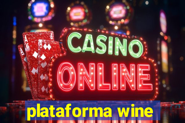 plataforma wine